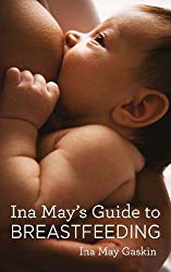 Book cover: Ina May's Guide to Breastfeeding
